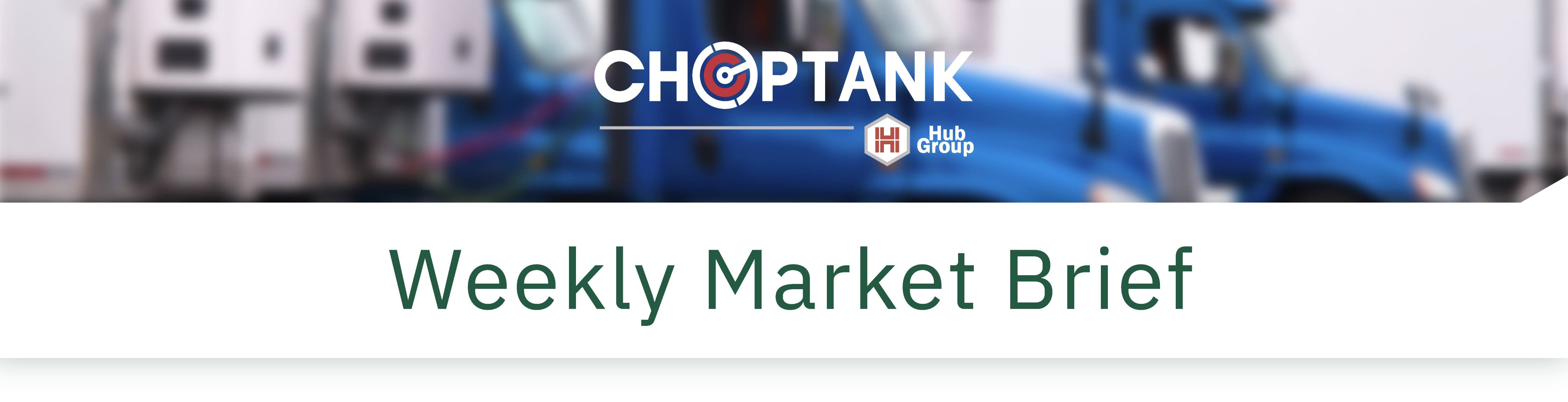 header_Weekly Market Brief_Choptank@2x